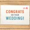 レタープレスのメッセージカード 「Congrats on Your Wedding!」【ストップモーション